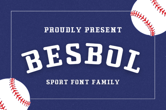 Besbol: A Modern Slab Serif with Timeless Appeal