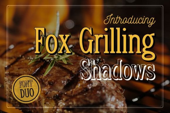 Fox Grilling: A Bold Font for Modern Design