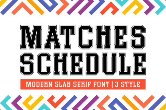 Matches Schedule: A Bold, Modern Font for Athletic and College-Themed Designs