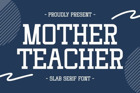 Mother Teacher: A Bold and Clear Font for Meaningful Communication
