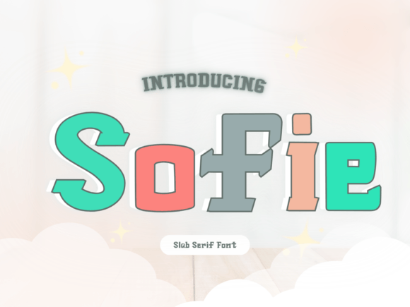 Sofie: A Bold, Unique Slab Serif Font