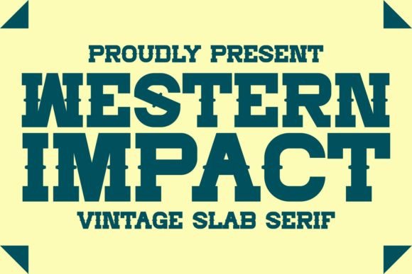 Western Impact: A Bold Vintage Font for Creative Projects